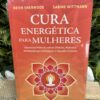Livro Cura Energética Para Mulheres